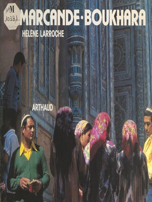 cover image of Samarcande, Boukhara, Ouzbékistan